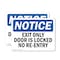 Signmission Exit Sign, Plastic, 10 in W, 7 in H, Exit Only Door Is Locked No Re-Entry OS-2PACK-NS-P-710-L-12226 - alternate 1